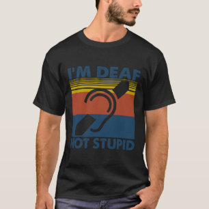 Camiseta Audiência divertida Imparou o Sinal de ASL Eu sou 