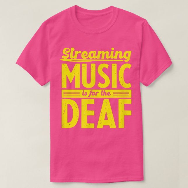 Camiseta Audiófilo Engraçado Sem Perdas - A Streaming Music (Frente do Design)