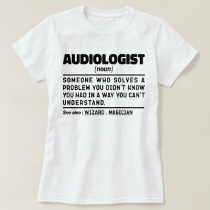 Camiseta Audiologista Definição Noun Audiologia Engraçada C