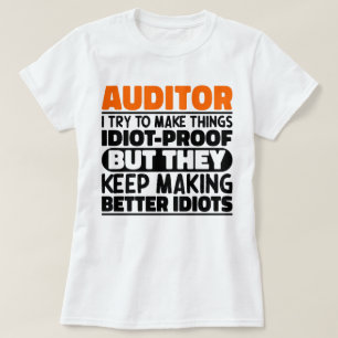 Camiseta Auditor Eu Tento Fazer Coisas Engraçadas