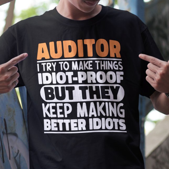 Camiseta Auditor Eu Tento Fazer Coisas Engraçadas (Criador carregado)