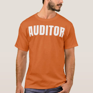 Camiseta Auditor Funny Job Profissão Aniversário Presente I