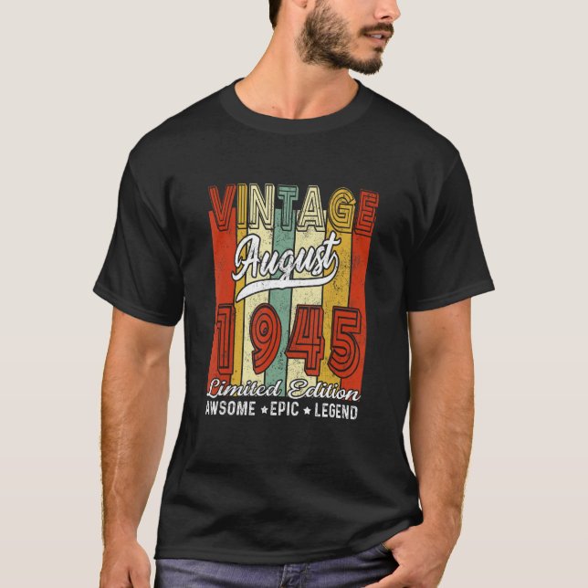 Camiseta August 1945 78th Birthday Vintage (Frente)