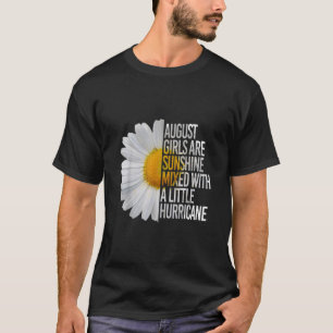 Camiseta August Birthday Womens Gift Funny Quote Gift