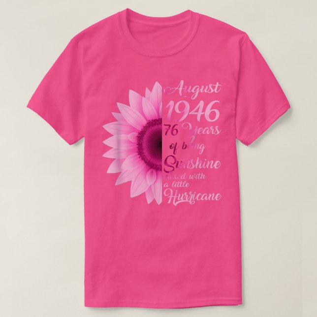 Camiseta August Girl 1946 TShirt 76 Year 76th Birthday (Frente do Design)