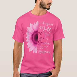 Camiseta August Girl 1946 TShirt 76 Year 76th Birthday