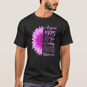 Camiseta August Girl 1975 48º aniversário 48 anos