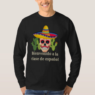 Camiseta Aula de Espanhol Caveira de Açúcar Bem-vindo à aul