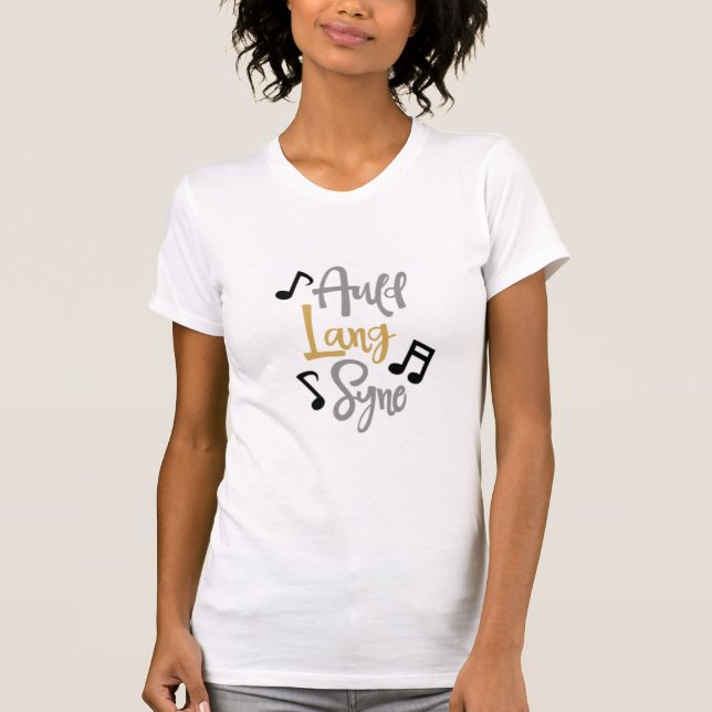 Camiseta Auld Lang Syne Ano Novo (Frente)