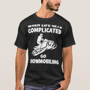 Camiseta Aumente as risadas: Quando a vida se torna complic