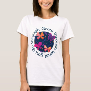Camiseta Aumente através do que você passa