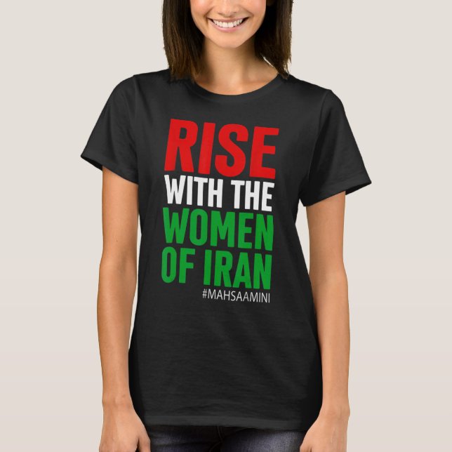 Camiseta AUMENTE COM AS MULHERES DO IRÃ, A Liberdade de Vid (Frente)