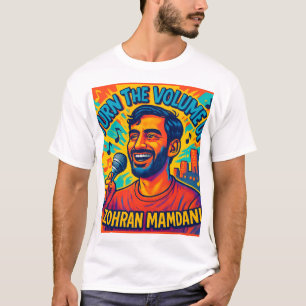 Camiseta Aumente o Volume zohran mamdani