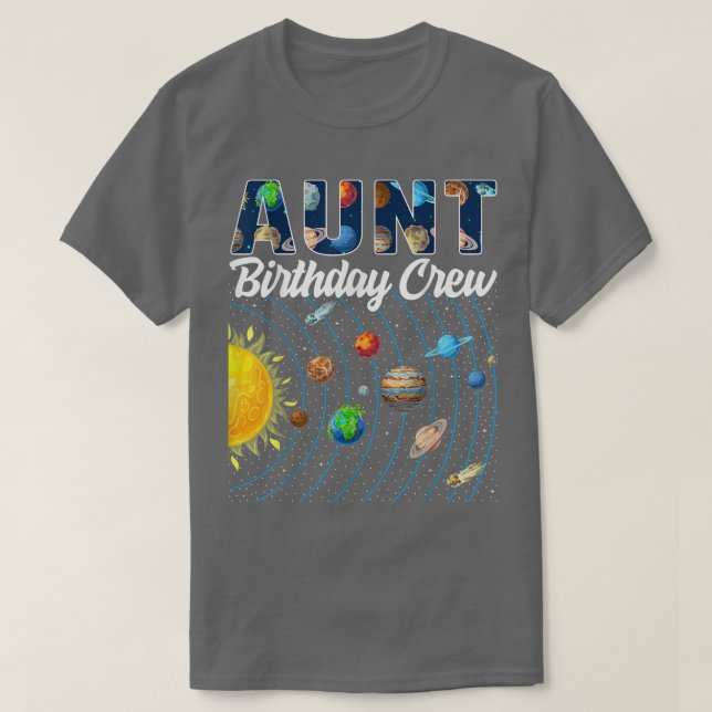 Camiseta Aunt Birthday Crew Outer Space Solar System Bday P (Frente do Design)