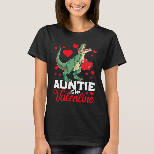 Camiseta Aunt Is My Valentine rex Saurus Happy Valentines D (Frente)
