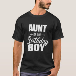 Camiseta Aunt Of The Birthday Boy Matching Family