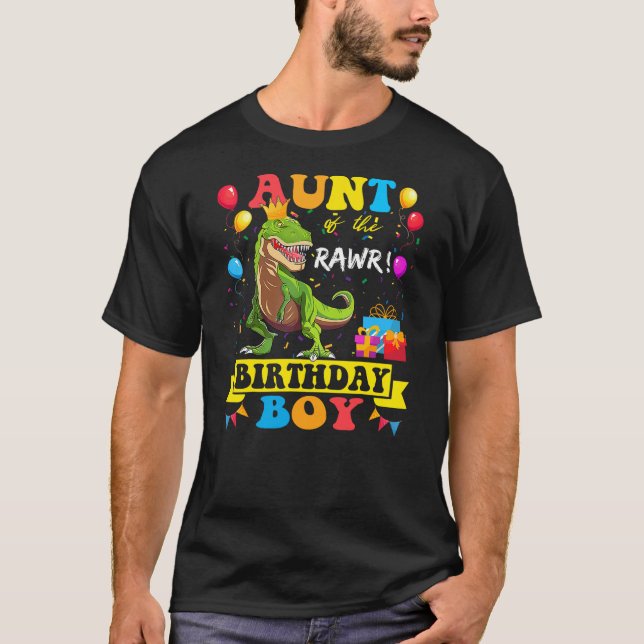Camiseta Aunt of the Birthday Boy T-Rex RAWR Dinosaur Birth (Frente)