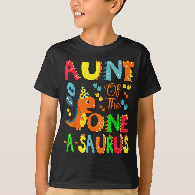 Camiseta Aunt Of The One-a-saurus 1st Birthday Boy Dinosaur (Frente)