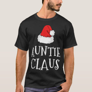 Camiseta Auntie Claus Christmas Hat Family Group Combinação