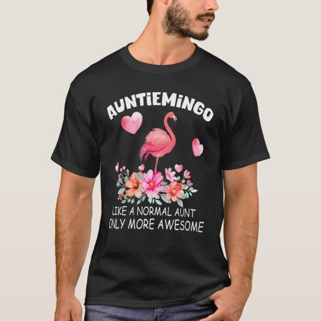 Camiseta Auntie Flamingo Cute Auntiemingo Girl Awincrível F (Frente)