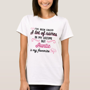 Camiseta Auntie Ser Meu Favorito Nome