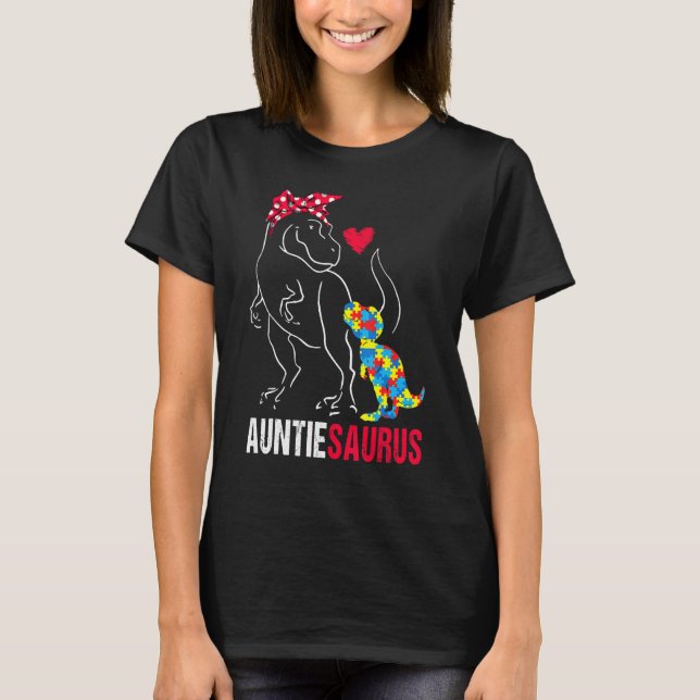Camiseta Auntiesaurus Rex Dinosaur Tia Saurus Autism Awa (Frente)