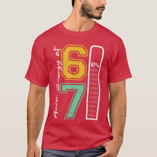 Camiseta Aura Energy aos 67 Meme Engraçado Six Seven Geraçã