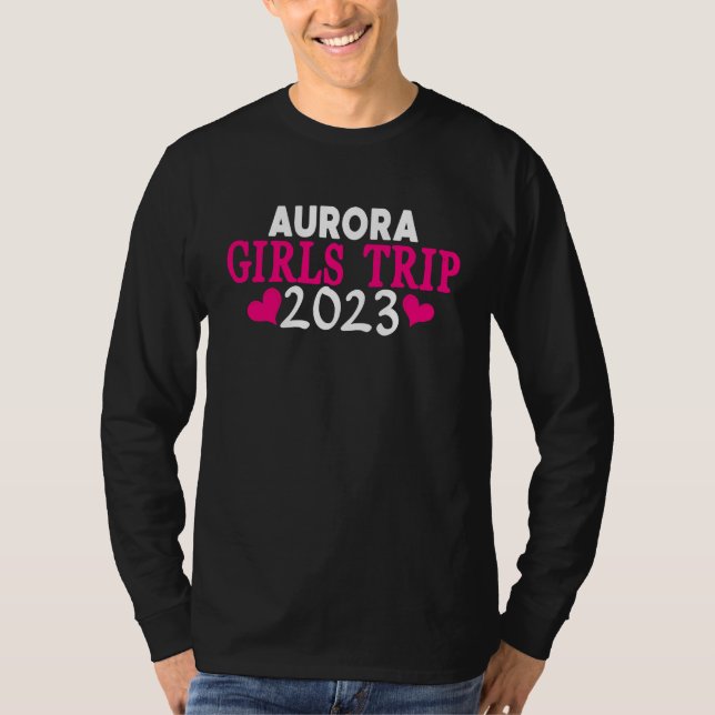 Camiseta Aurora Girls Trip  2023 Women's Bachelorette Party (Frente)