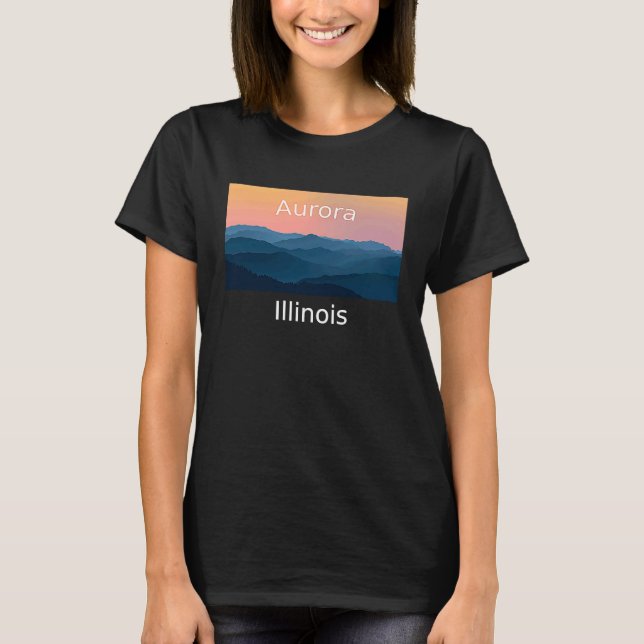 Camiseta Aurora Illinois Mountain sunset home (Frente)