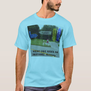 Camiseta ausfahrt, "ONDE O PEDAÇO É AUSFAHRT, Alemanha "