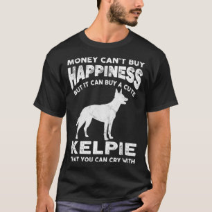 Camiseta Aussie Kelpie Money Feliz Piada de Cachorro Dizend