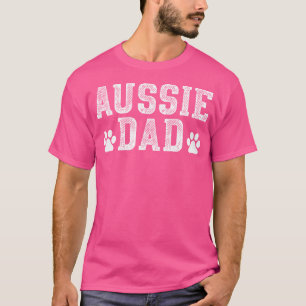 Camiseta Aussie Pai australiano Shepherd Outfit Aussie Dog