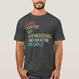 Camiseta Aussiedoodle Dog Proprietário do Café Amantes de C