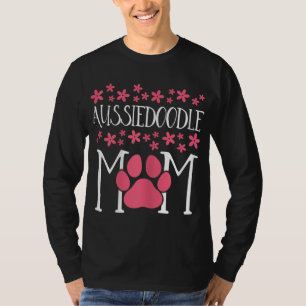 Camiseta Aussiedoodle Mamãe Doodle é um presente de amante