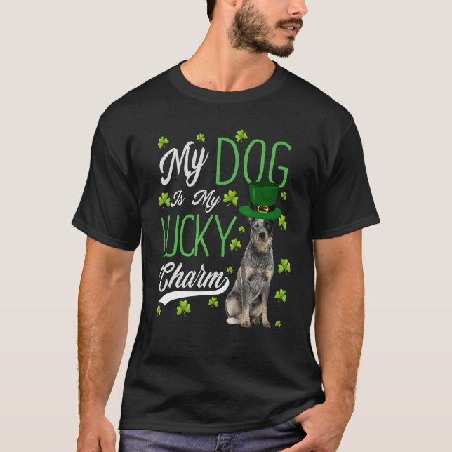 Camiseta Australian Cattle Dog  My Dog Is My Lucky Charm (Frente)