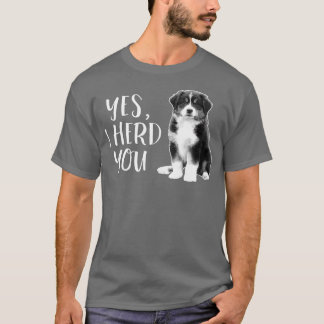 Camiseta Australian Shepherd Herding Dog Funny I Herd You M