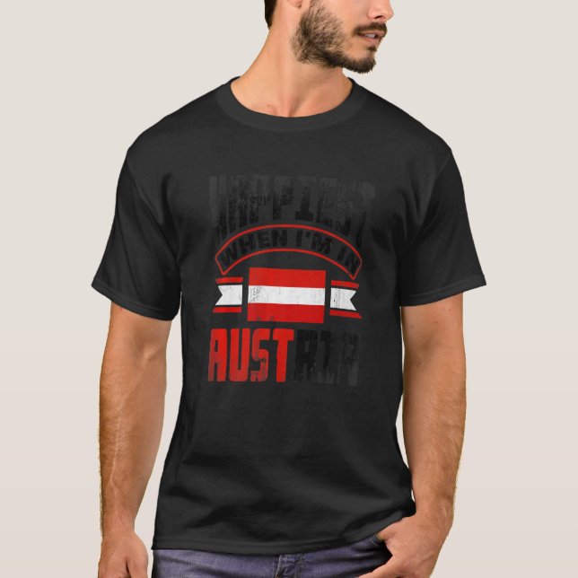 Camiseta Austria Austrian Austria Flag Happiest When Im In  (Frente)