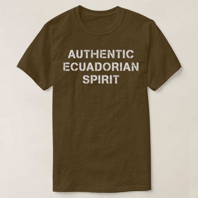 Camiseta Autêntico texto espirituoso equatoriano (Frente do Design)