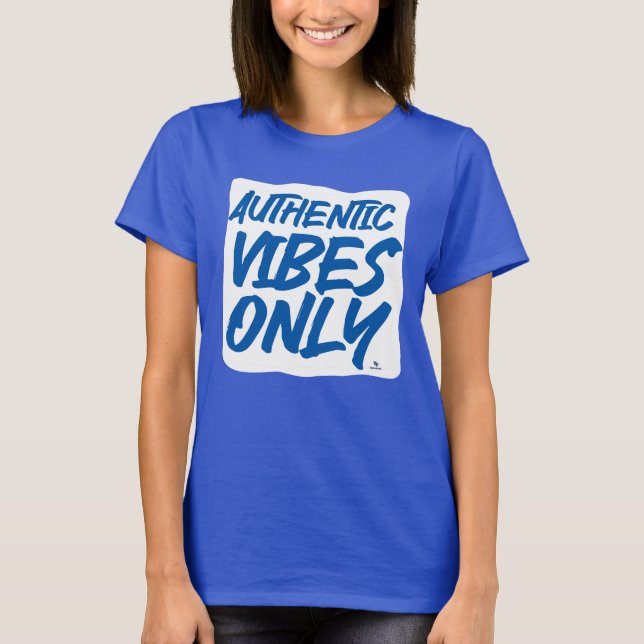 Camiseta Authentic Vibes Only Epic Slogan Design (Frente)