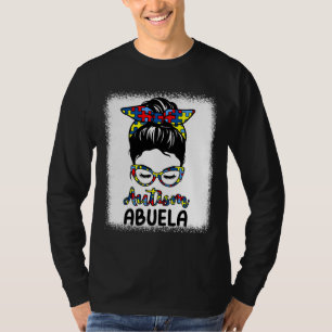 Camiseta Autism Abuela Messy Bun Bleached Autism Awareness