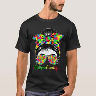 Camiseta Autism Aunt Life Messy Bun Sunglasses Bandana