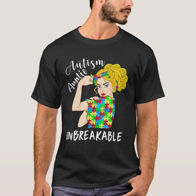 Camiseta Autism Auntie Unbreakable Woman Strong Accept Unde (Frente)