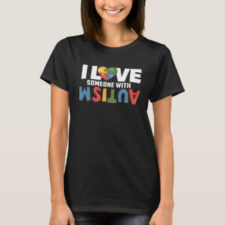 Camiseta Autism Awareness ASD Autism Mom I Love Someone wit