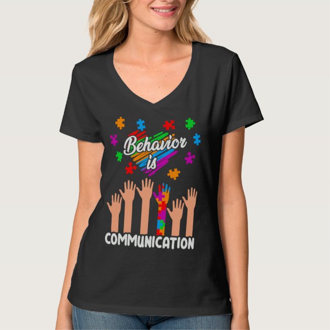 Camiseta Autism Awareness Behavior Is Communication Support (Frente)