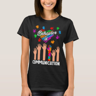 Camiseta Autism Awareness Behavior Is Communication Support