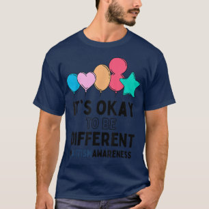 Camiseta Autism Awareness Day It's Okay To Be Different Bal