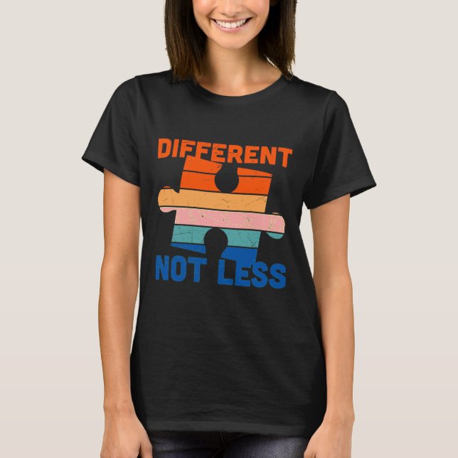 Camiseta Autism Awareness Different Not Less  (Frente)