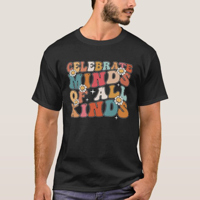 Camiseta Autism Awareness Neurodivergent Celebrate Minds of (Frente)