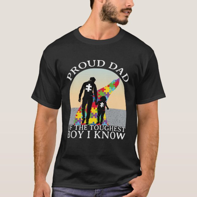 Camiseta Autism Awareness  Proud Dad Of The Toughest Boy I  (Frente)