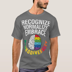 Camiseta Autism Awareness Recognize Normalize Embrace Neuro